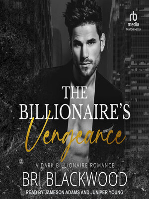 cover image of The Billionaire's Vengeance